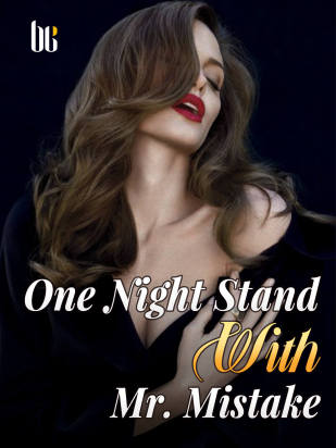 One Night Stand With Mr. Mistake
